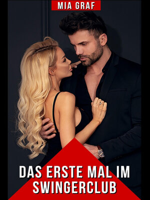 cover image of Das erste Mal im Swingerclub